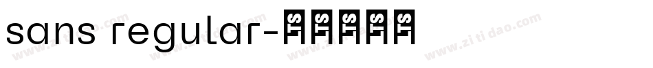 sans regular字体转换